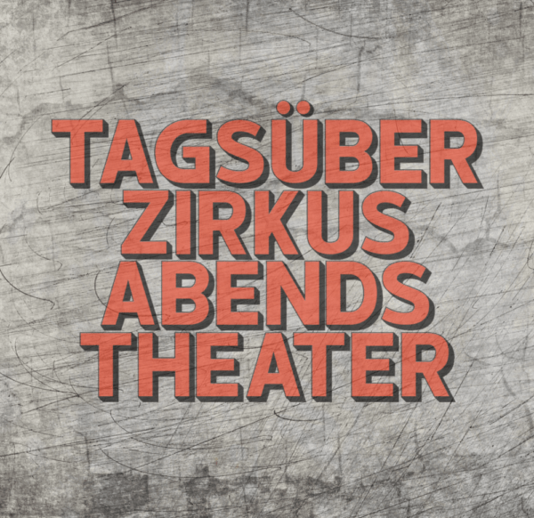 *Tagsüber Zirkus* Plotterdatei – Bild 1