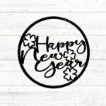 Happy New Year Kreis Plotterdatei SVG DXF FCM