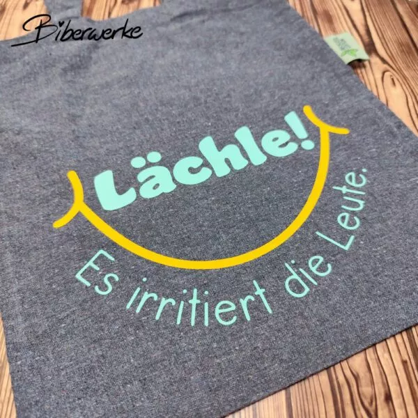 Biberwerke Lächle! Es irritiert die Leute.