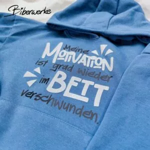 Biberwerke Meine Motivation ist grad wieder im Bett verschwunden