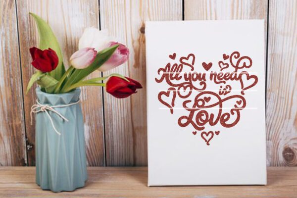All You need is Love Plotterdatei SVG DXF FCM – Bild 3