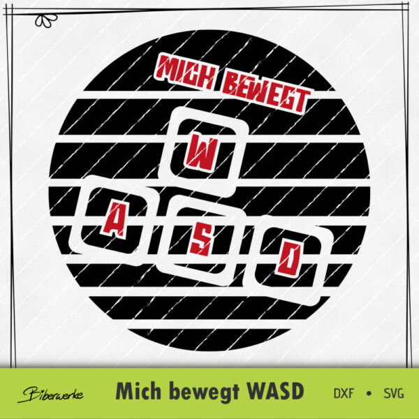 Biberwerke Mich bewegt WASD