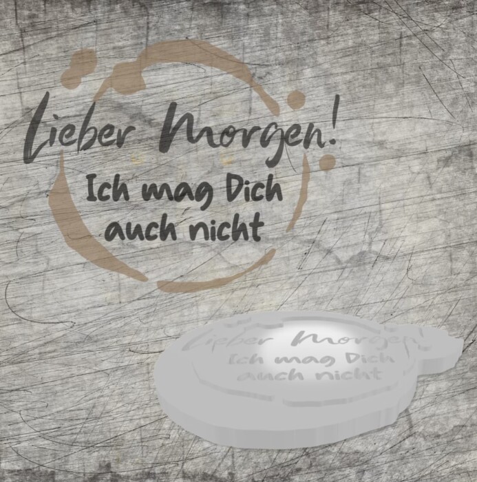 Lieber Morgen Vorschau Plotterdatei *Lieber Morgen* – Bild 1