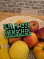 3D Druck Datei "Ich hasse Menschen" – Bild 6