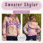 Schnittmuster und Nähanleitung Sweater Pullover Hoodie Skylar für Mädchen Größe 74-176